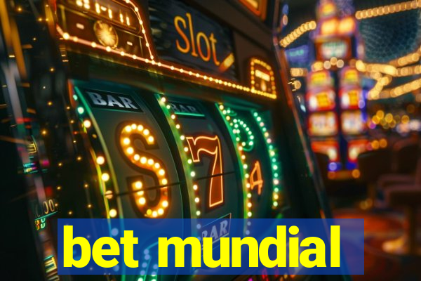 bet mundial